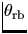 $\theta_{\rr\br}$