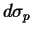 $d \sigma_p$